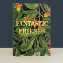 AL133 Laser uitgesneden wenskaart - fantastic friends